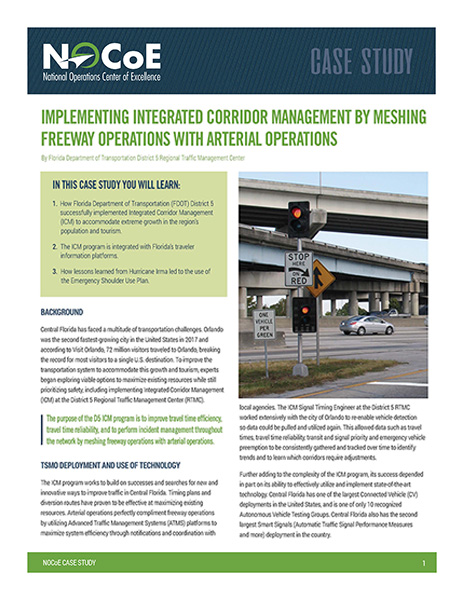 Implementing Integrated Corridor Management By Meshing Freeway Operations With Arterial Operations National Operations Center Of Excellence